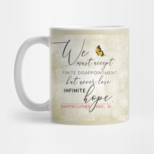 HOPE featuring quote by Martin Luther King, Jr. Mug